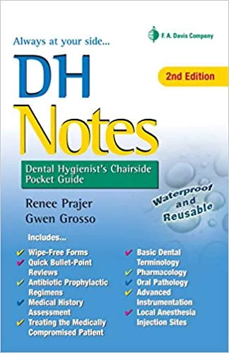 *DH Notes: Dental Hygienist's Chairside Pocket Guide