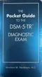 The Pocket Guide to the DSM-5-TR Diagnostic Exam