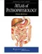 Atlas of Pathophysiology(Anatomical Chart Company)