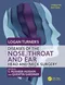 Logan Turner's Diseases of the Nose,Throat and Ear: Head and Neck Surgery
