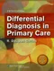 Differential Diagnosis in Primary Care