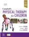 Campbell's Physical Therapy for Children