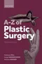 A-Z of Plastic Surgery