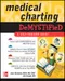 (特價優惠-恕不退換)Medical Charting Demystified: A Self-teaching Guide