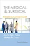 *The Medical & Surgical Residency Survival Guide: How to Build a Tactical Advantage for Success