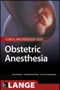 Obstetric Anesthesia (Clinical Anesthesiology Guide)