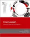 Concussion: Assessment, Management and Rehabilitation