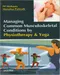Managing Common Musuloskeletal Conditions by Physiotherapy & Yoga