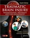 Traumatic Brain Injury: Rehabilitation, Treatment, and Case Management