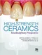 *High-Strength Ceramics: Interdisciplinary Perspectives