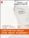 Aesthetic Head and Neck Surgery