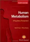 Human Metabolism: A Regulatory Perspective