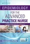 Epidemiology for the Advanced Practice Nurse: A Population Health Approach