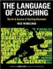 *The Language of Coaching: The Art & Science of Teaching Movement