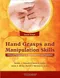 Hand Grasps and Manipulation Skills: Clinical Perspective of Development and Function
