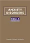 Anxiety Disorders: Dsm-5(R) Selections