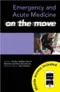 Emergency and Acute Medicine on the Move