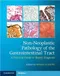 Non-Neoplastic Pathology of the Gastrointestinal Tract: A Practical Guide to Biopsy Diagnosis
