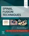Atlas of Interventional Pain Management: Spinal Fusion Techniques