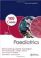 100 Cases in Paediatrics
