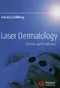 Laser Dermatology: Pearls and Problems