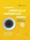 *Larone's Medically Important Fungi: A Guide to Identification
