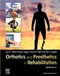 Orthotics and Prosthetics in Rehabilitation