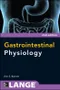 Gastrointestinal Physiology.