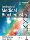 *Textbook of Medical Biochemistry