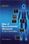 *Atlas of Musculoskeletal Ultrasound of the Extremities
