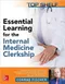 Top Shelf: Essential Learning for the Internal Medicine Clerkship