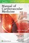 (舊版特價-恕不退換) Manual of Cardiovascular Medicine