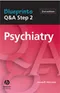 Blueprints Q＆A Step 2: Psychiatry