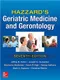 (舊版特價-恕不退換)Hazzard''s Geriatric Medicine and Gerontology