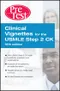 Clinical Vignettes for the USMLE Step 2 CK (IE)