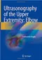 Ultrasonography of the Upper Extremity: Elbow