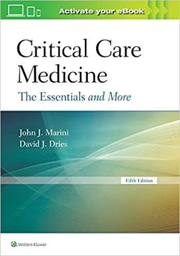 CRITICAL CARE MEDICINE 第五版 Critical Care Medicine: Principles of Diagnosis and
