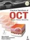 Practical Handbook of OCT (Retina,Choroid,Glaucoma)