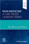 Pain Medicine A Case-Based Learning Series: The Wrist and Hand