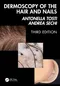 Dermoscopy of the Hair and Nails