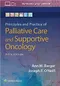Principles and Practice of Palliative Care and Supportive Oncology