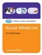 Acute Medicine: Clinical Cases Uncovered