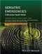 Geriatric Emergencies: A Discussion-based Review