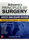 Schwartz's Principles of Surgery ABSITE and Board Review (IE)