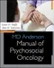 MD Anderson: Manual of Psychosocial Oncology