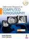 *Differential Diagnosis in Computed Tomography