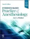 Evidence-Based Practice of Anesthesiology