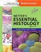 (舊版特價-恕不退換)Netter's Essential Histology with Student Consult Access (Netter Basic Science)