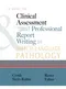 A Guide to Clinical Assessment and Professional Report Writing in Speech-Language Pathology