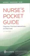 Nurse''s Pocket Guide: Diagnoses, Prioritized Interventions and Rationales (IE)